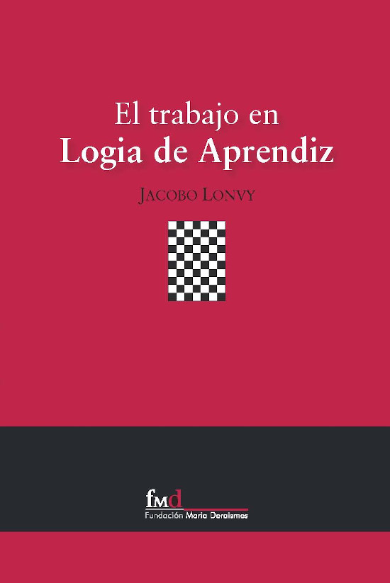 EL TRABAJO EN LOGIA DE APRENDIZ