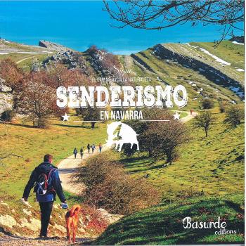 SENDERISMO EN NAVARRA - VOL. 1