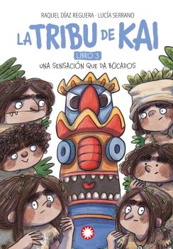 UNA SENSACION QUE DA BOCADOS - LA TRIBU DE KAI VOL. 3