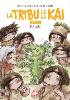 PER L'AIRE - LA TRIBU DE LA KAI VOL. 5