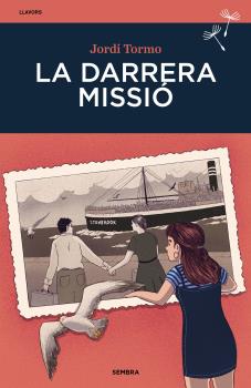 DARRERA MISSIO, LA