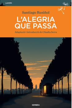 ALEGRIA QUE PASSA, L' - LLAVORS