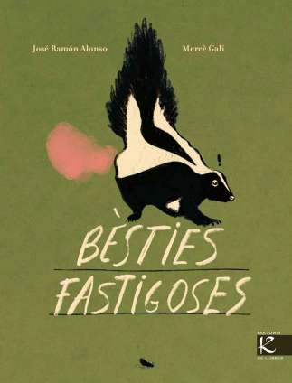 BESTIES FASTIGOSES