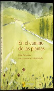 EN EL CAMINO DE LAS PLANTAS