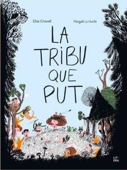 TRIBU QUE PUT, LA (N.E)