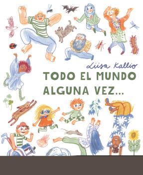 TODO EL MUNDO ALGUNA VEZ