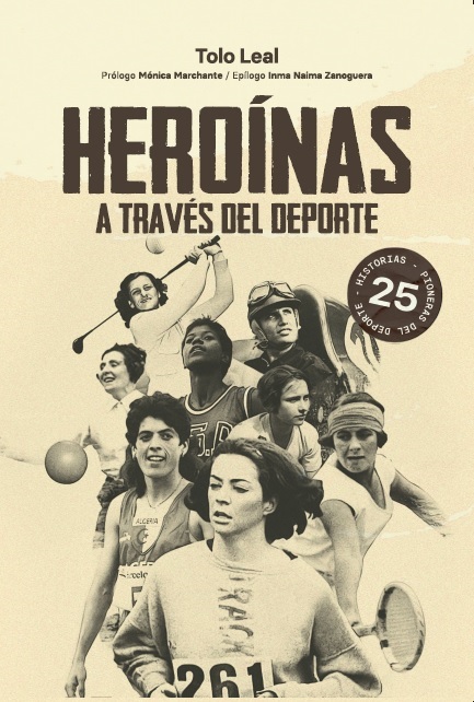 HEROINAS A TRAVES DEL DEPORTE