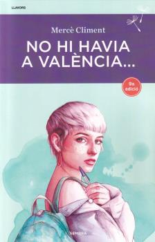 NO HI HAVIA A VALENCIA...