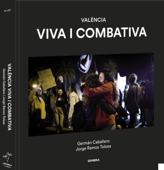 VALENCIA VIVA I COMBATIVA