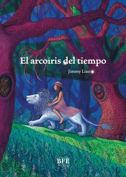 ARCOIRIS DEL TIEMPO, EL