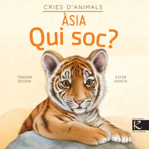 QUI SOC? CRIES D'ANIMALS - ASIA