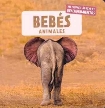 BEBES ANIMALES - CASTELLANO