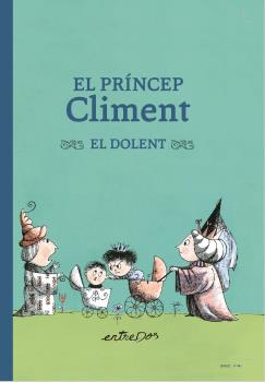 PRINCEP CLIMENT. EL DOLENT, EL - CATALA