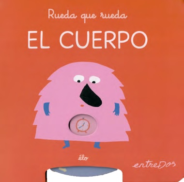 CUERPO, EL - RUEDA QUE RUEDA