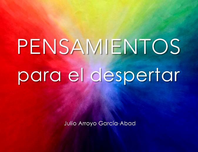 PENSAMIENTOS PARA EL DESPERTAR