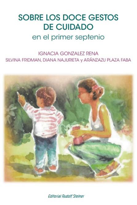 SOBRE LOS DOCE GESTOS DE CUIDADO