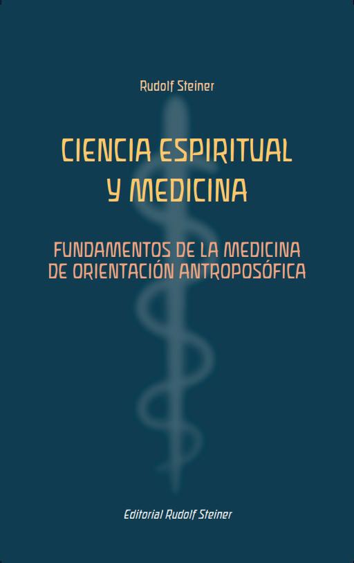 CIENCIA ESPIRITUAL Y MEDICINA