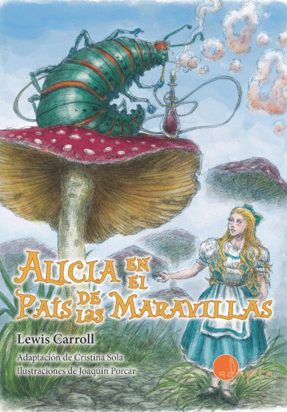 ALICIA EN EL PAIS DE LAS MARAVILLAS - CASTELLANO