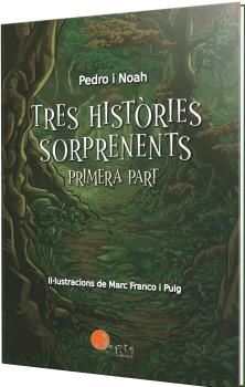 TRES HISTORIES SORPRENENTS - VOL. 1