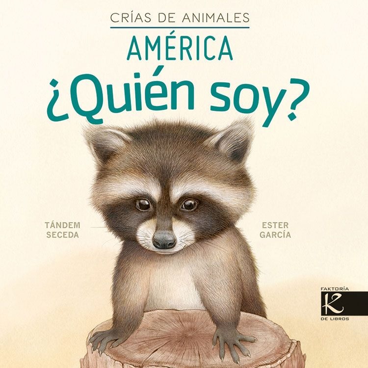 QUIEN SOY? CRIAS DE ANIMALES - AMERICA