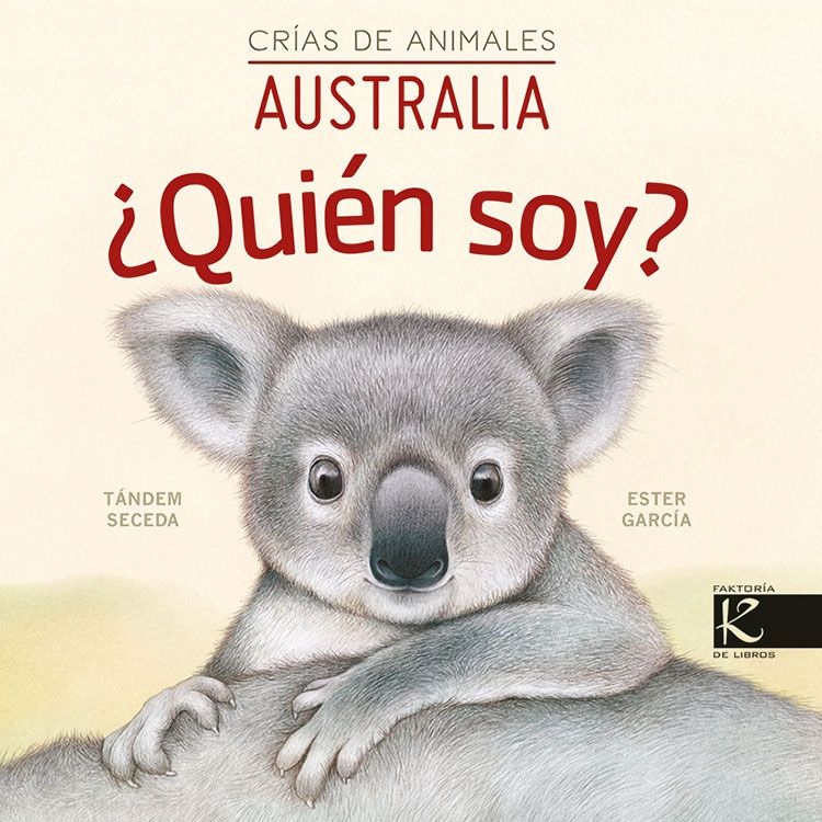 QUIEN SOY? CRIAS DE ANIMALES - AUSTRALIA