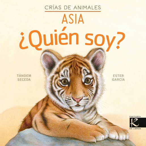 QUIEN SOY? CRIAS DE ANIMALES - ASIA