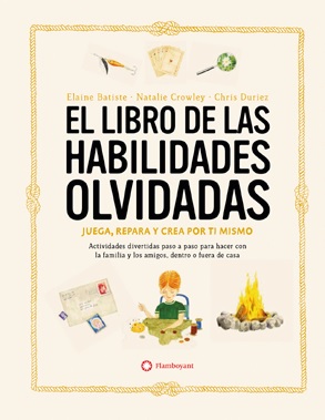 LIBRO DE LAS HABILIDADES OLVIDADAS, EL - CASTELLANO