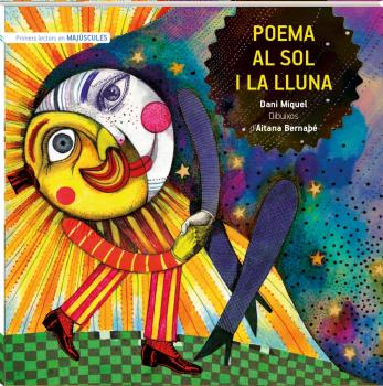 POEMA AL SOL I LA LLUNA - MAJUSCULA