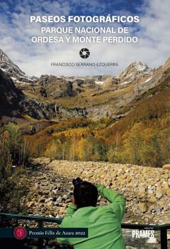 PASEOS FOTOGRAFICOS. P. N. ORDESA Y MONTE PERDIDO