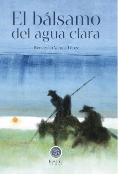 BALSAMO DEL AGUA CLARA, EL