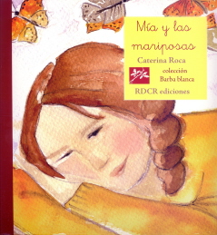 MIA Y LAS MARIPOSAS