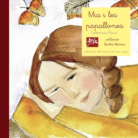 MIA I LES PAPALLONES