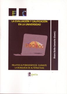 EVALUACION Y CALIFICACION EN LA UNIVERSIDAD, LA