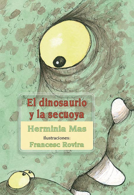 DINOSAURIO Y LA SECUOYA, EL