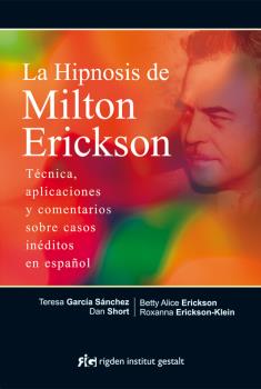 HIPNOSIS DE MILTON ERICKSON, LA