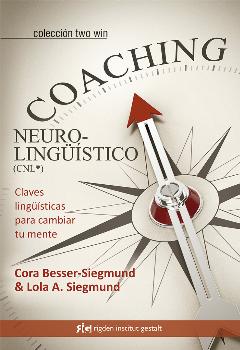 COACHING NEUROLINGUISTICO (CNL®)