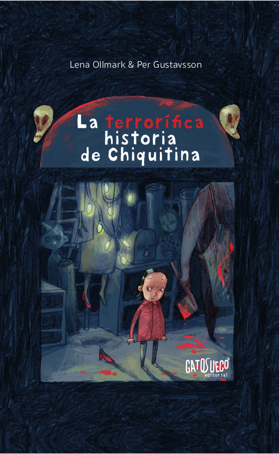 TERRORIFICA HISTORIA DE CHIQUITINA, LA