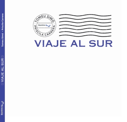 VIAJE AL SUR