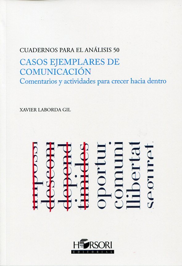 CASOS EJEMPLARES DE COMUNICACION
