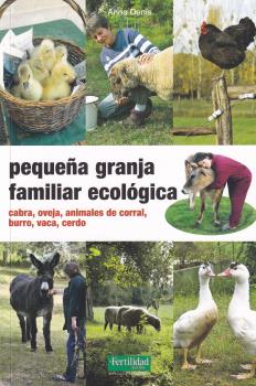 PEQUEÑA GRANJA FAMILIAR ECOLOGICA