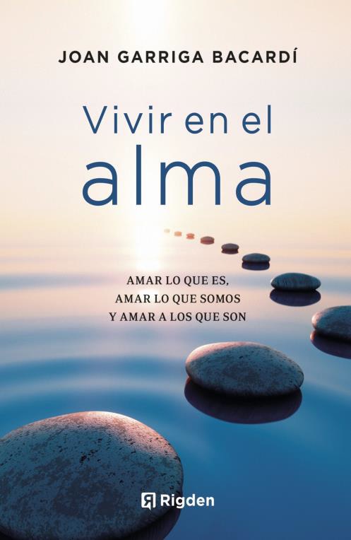 VIVIR EN EL ALMA - RUSTICA (N.E)