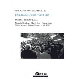 BIOETICA, SUJETO Y CULTURA