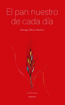 PAN NUESTRO DE CADA DIA, EL