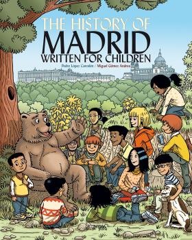 HISTORY OF MADRID WRITTEN FOR CHILDREN, THE
