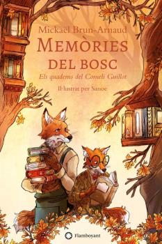 MEMORIES DEL BOSC - VOL. 2