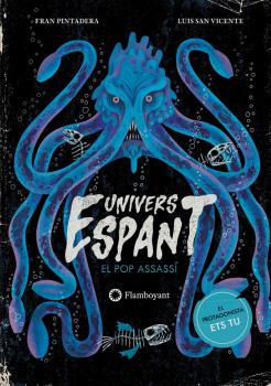 POP ASSASSI, EL - UNIVERS ESPANT VOL. 2