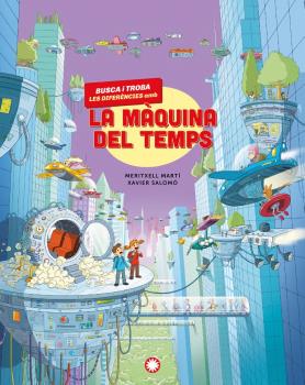 MAQUINA DEL TEMPS, LA - BUSCA I TROBA LES DIFERENCIES AMB...