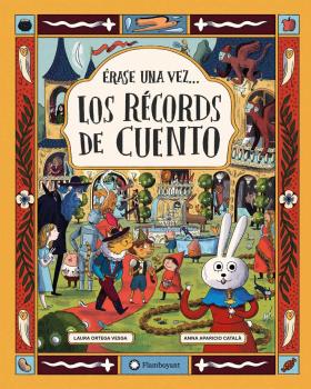 ERASE UNA VEZ... LOS RECORDS DE CUENTO