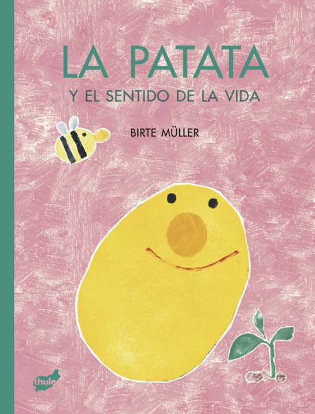PATATA Y EL SENTIDO DE LA VIDA, LA