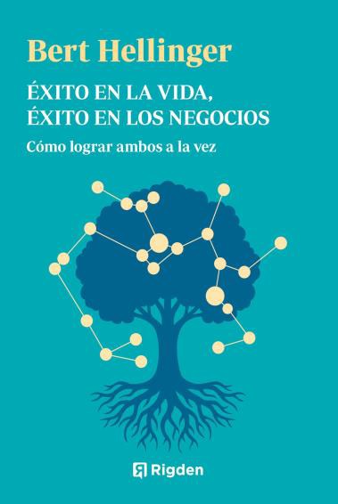 EXITO EN LA VIDA, EXITO EN LOS NEGOCIOS (N.E)